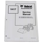Bobcat V417 Telehandler Workshop Repair Service Manual - Part Number # 6904956