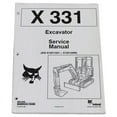 thumbnail image 1 of Bobcat X-331 Compact Excavator Workshop Repair  Service Manual - Part Number # 6724222, 1 of 2