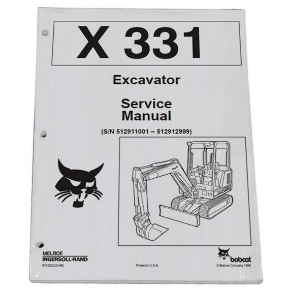 Bobcat X-331 Compact Excavator Workshop Repair Service Manual - Part Number # 6724222
