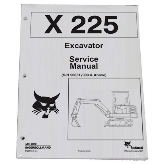 Bobcat X225 Compact Excavator Workshop Repair  Service Manual - Part Number # 6720874