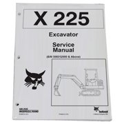 Bobcat X225 Compact Excavator Workshop Repair Service Manual - Part Number # 6720874