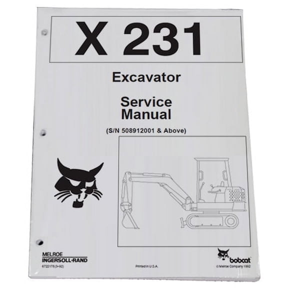 Bobcat X231 Compact Excavator Workshop Repair  Service Manual - Part Number # 6722178