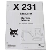 Bobcat X231 Compact Excavator Workshop Repair Service Manual - Part Number # 6722178