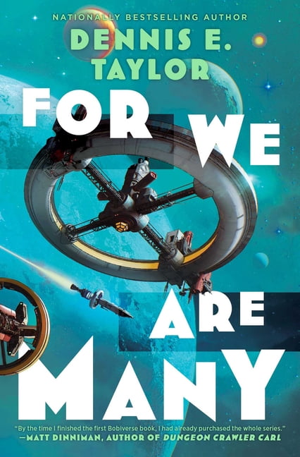 Bobiverse For We Are Many: Bobiverse: Book 2, Book 2, (Paperback)