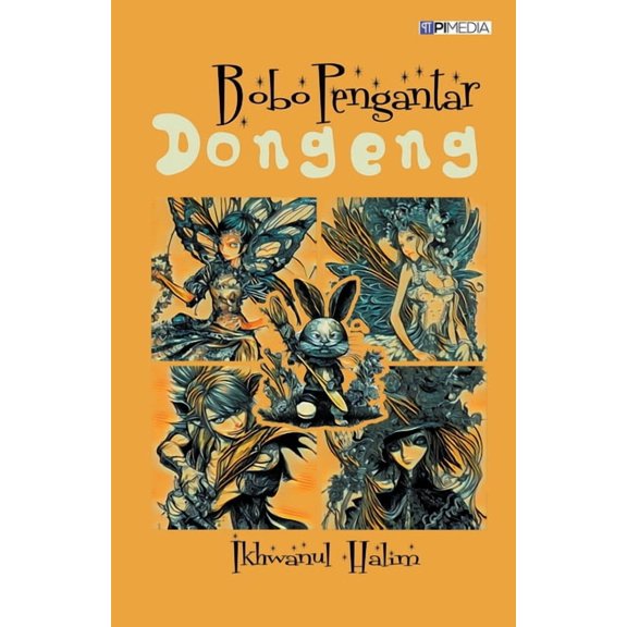 Bobo Pengantar Dongeng, (Paperback)