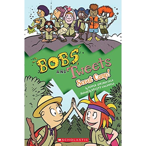 Pre-Owned Scout Camp! (Bobs and Tweets #4): Volume 4 (Paperback) 1338355406 9781338355406