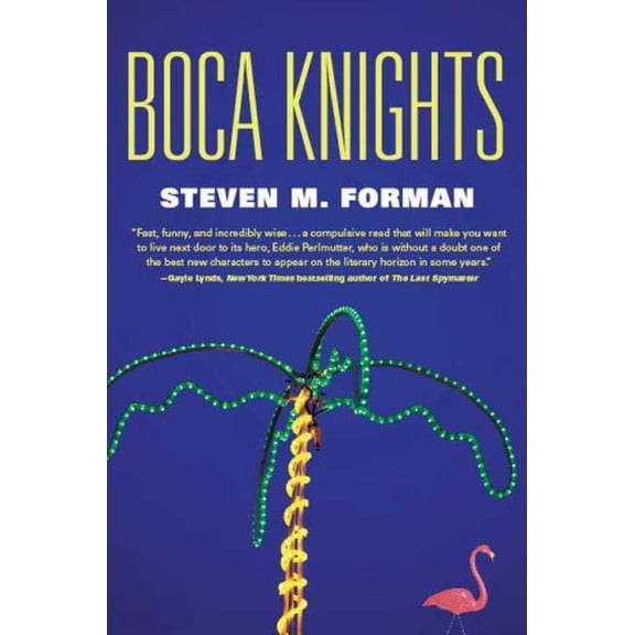 Pre-Owned Boca Knights Hardcover Steven M. Forman