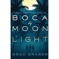 thumbnail image 1 of Boca by Moonlight, (Paperback), 1 of 1