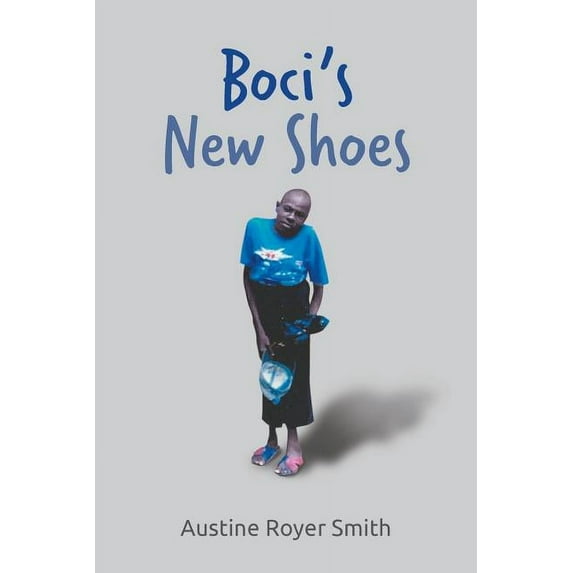 Boci's New Shoes, (Paperback)