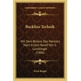 thumbnail image 1 of Bocklins Technik : Mit Dem Bildnis Des Meisters Nach Einem Relief Von S. Landsinger (1906) (Paperback), 1 of 1