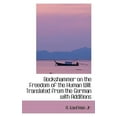 thumbnail image 1 of Bockshammer on the Freedom of the Human Will: Translated from the German with Additions, (Paperback), 1 of 1