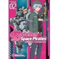 thumbnail image 1 of Bodacious Space Pirates: Abyss of Hyperspace: Bodacious Space Pirates: Abyss of Hyperspace Vol. 2 (Series #2) (Paperback), 1 of 2