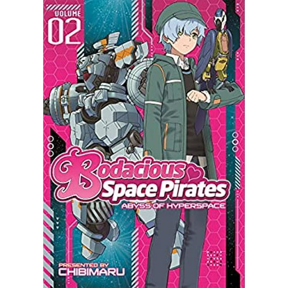 Pre-Owned Bodacious Space Pirates: Abyss of Hyperspace, Volume 2 (Paperback) 1626922101 9781626922105