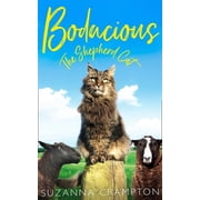 Bodacious The Shepherd Cat, Paperback