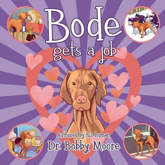 Bode Gets a Job, (Paperback)