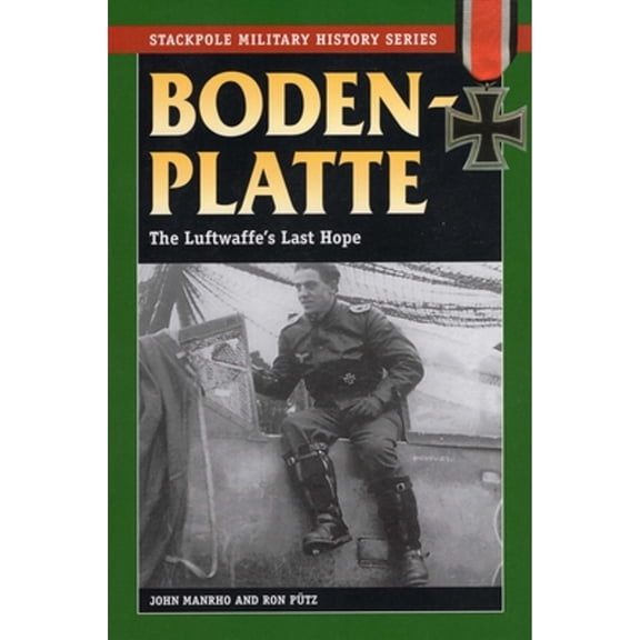 Pre-Owned Bodenplatte (Paperback) by John Manrho, Ron Putz