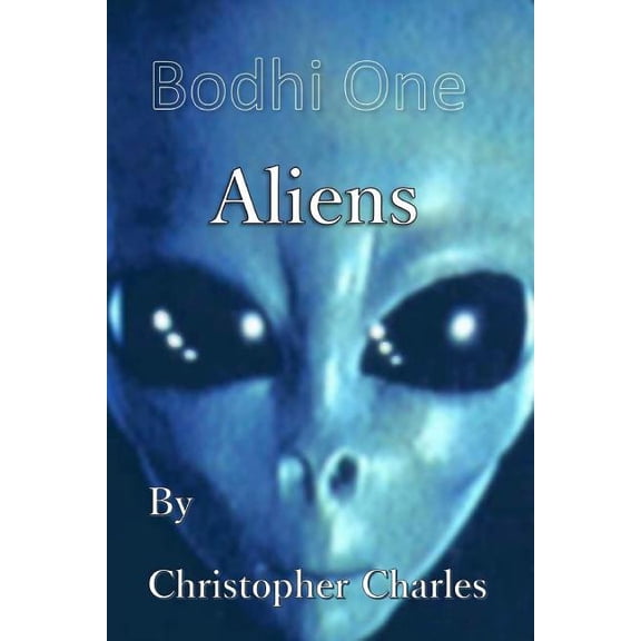 Bodhi One : Aliens (Paperback)