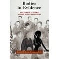 thumbnail image 1 of Bodies in Evidence: Race, Gender, and Science in Sexual Assault Adjudication, (Hardcover), 1 of 1
