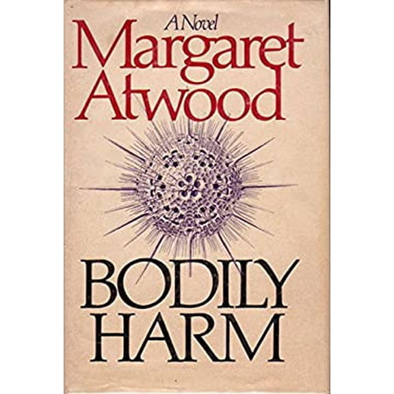 Pre-Owned Bodily Harm (Hardcover) 0771008120 9780771008122
