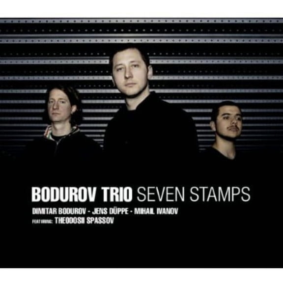 Bodurov Trio - Seven Stamps - Music & Performance - CD