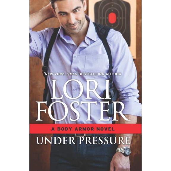 Body Armor: Under Pressure (Hardcover)
