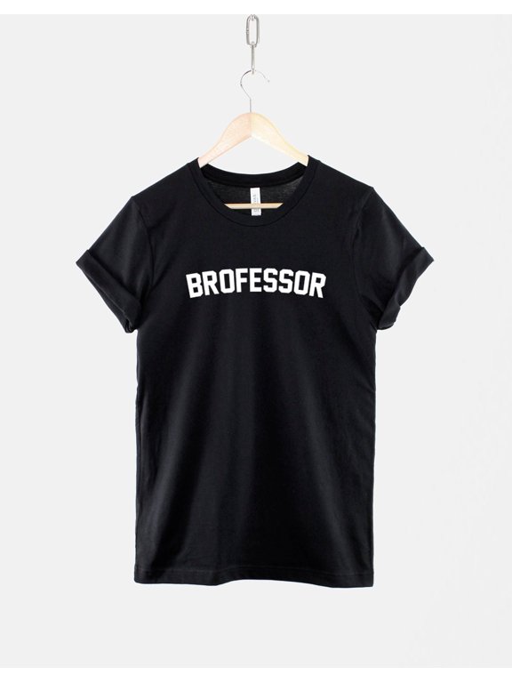 Body Building Tshirt - Brofessor T Shirt - Workout Fitness Jock Gym T-Shirt - Bro Science Tshirt