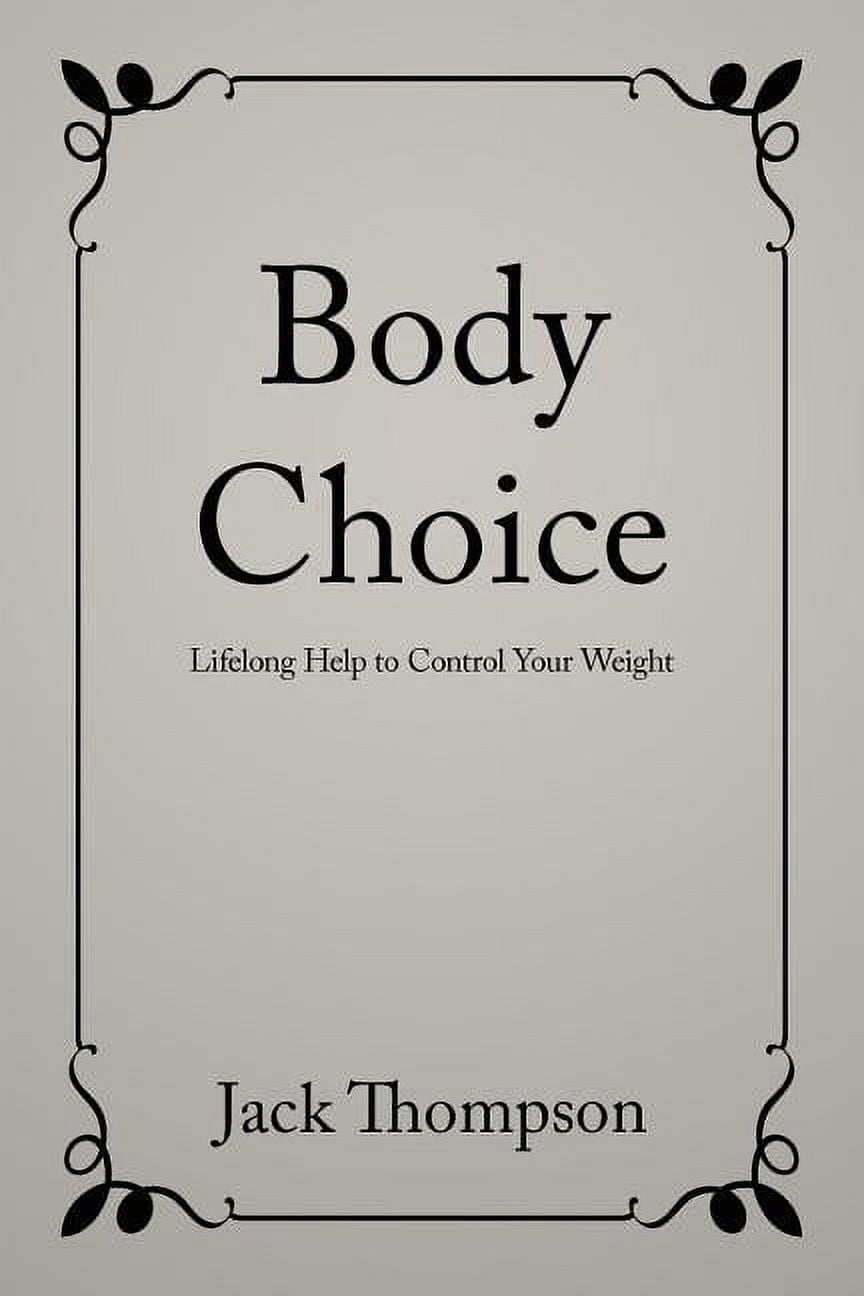 Body Choice, (Paperback)