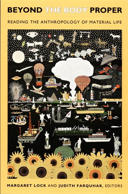 Commodity Body. Examples Body, Commodity, Text Beyond the Body Proper: Reading the Anthropology ...