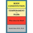 thumbnail image 1 of Body Constitution, Temperament and Health : What About the Mind?, 1 of 1