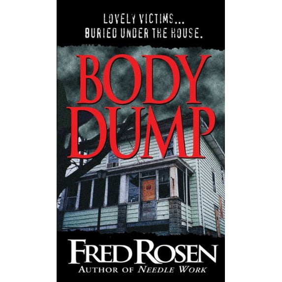 Pre-Owned Body Dump (Pinnacle True Crime) Paperback