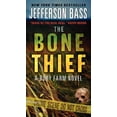 thumbnail image 1 of Body Farm Novel The Bone Thief, Book 5, (Paperback), 1 of 1