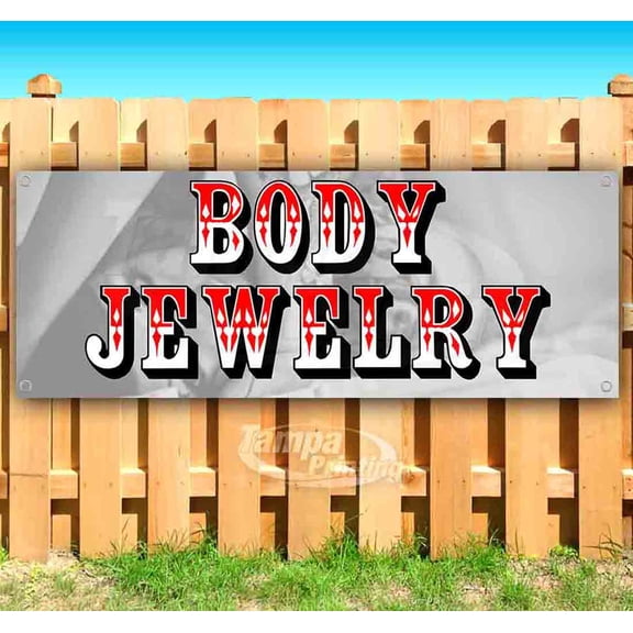 Body Jewelry 13 oz Vinyl Banner With Metal Grommets
