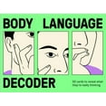 thumbnail image 1 of Body Language Decoder : 50 Cards To Reveal What They're Really Thinking (Cards), 1 of 8