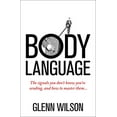 thumbnail image 1 of Pre-Owned Body Language: The Signals You Don't Know You're Sending, and How to Master Them (Paperback), 1 of 1