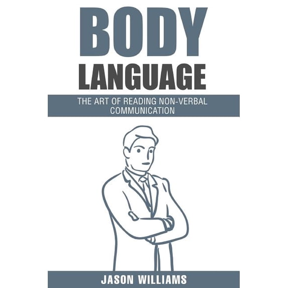 Body Languages: The Art Of Non-Verbal Communication (Paperback ...
