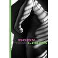 thumbnail image 1 of Body Lines Body Lines: Volume I (Winter 2025), Book 1, (Paperback), 1 of 1