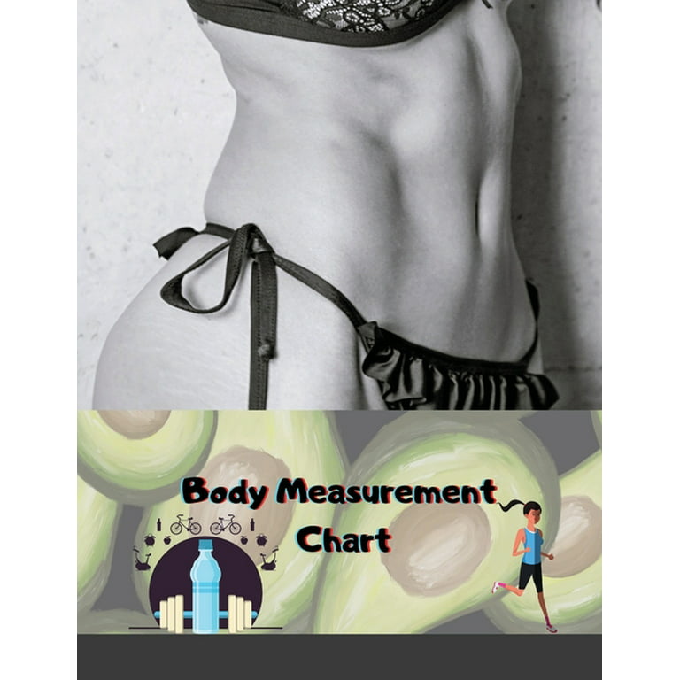 Body Measurements Tracker Log book: Body Measurement Tracker, Log Book,  Notebook, Journal, Weekly Weight Loss Chart, Body Measurement Tracker For  Men
