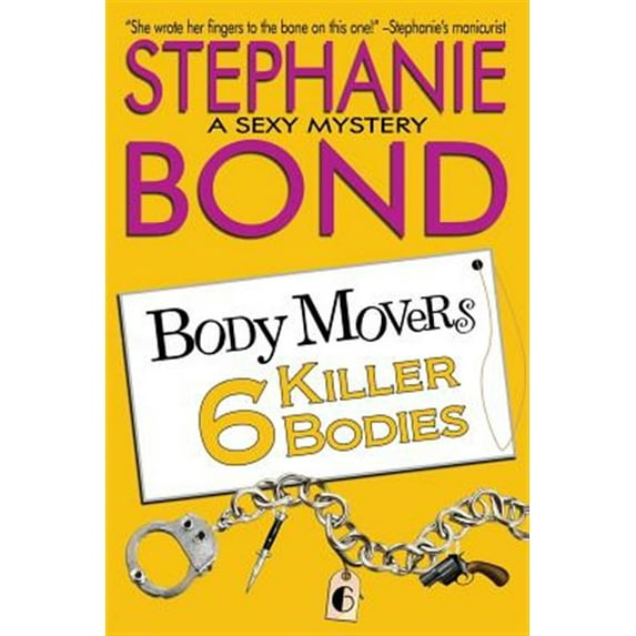 Body Movers: 6 Killer Bodies (Paperback)