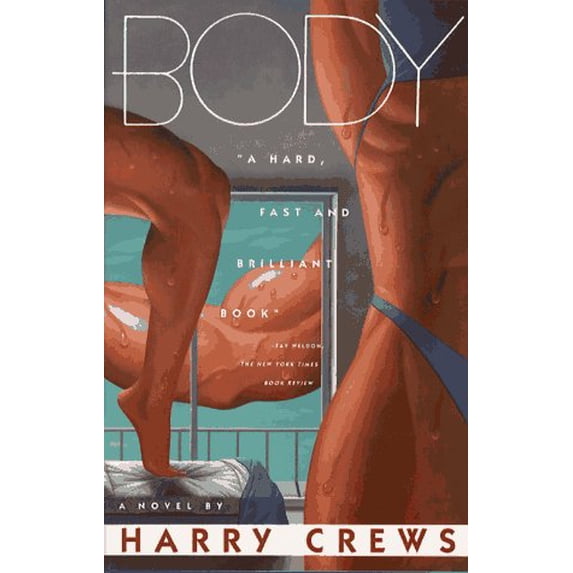 Pre-Owned BODY: A Novel (Paperback) 0671758527 9780671758523