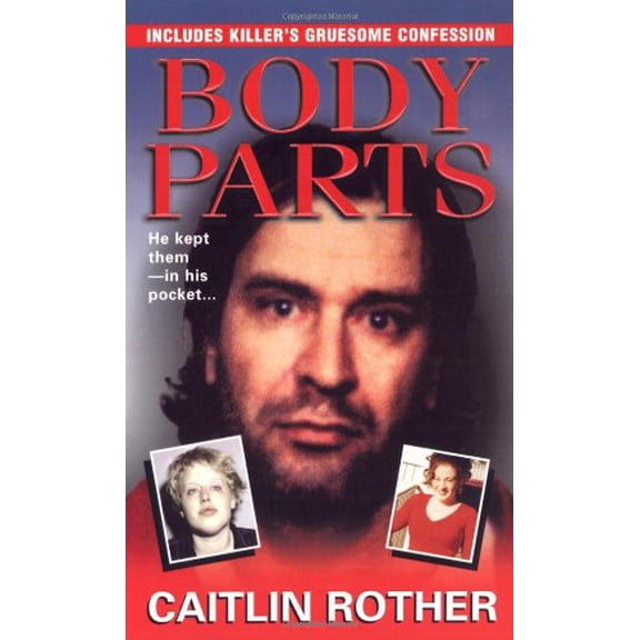 Pre-Owned Body Parts (Paperback) 9780786019540