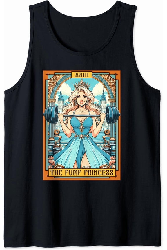 Body Pump Fitness Workout Gym The Pump Princess Tarot Card Tank Top Size S-3XL
