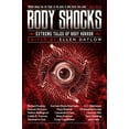 thumbnail image 1 of Pre-Owned Body Shocks : Extreme Tales of Body Horror (Paperback) 9781616963606, 1 of 1