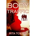 thumbnail image 1 of Body Traffic, (Paperback), 1 of 1