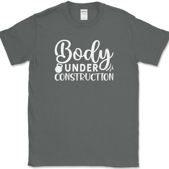 Body Under Construction T-Shirt Funny Gym Fitness Lifting Workout Text Tee - Charcoal, S