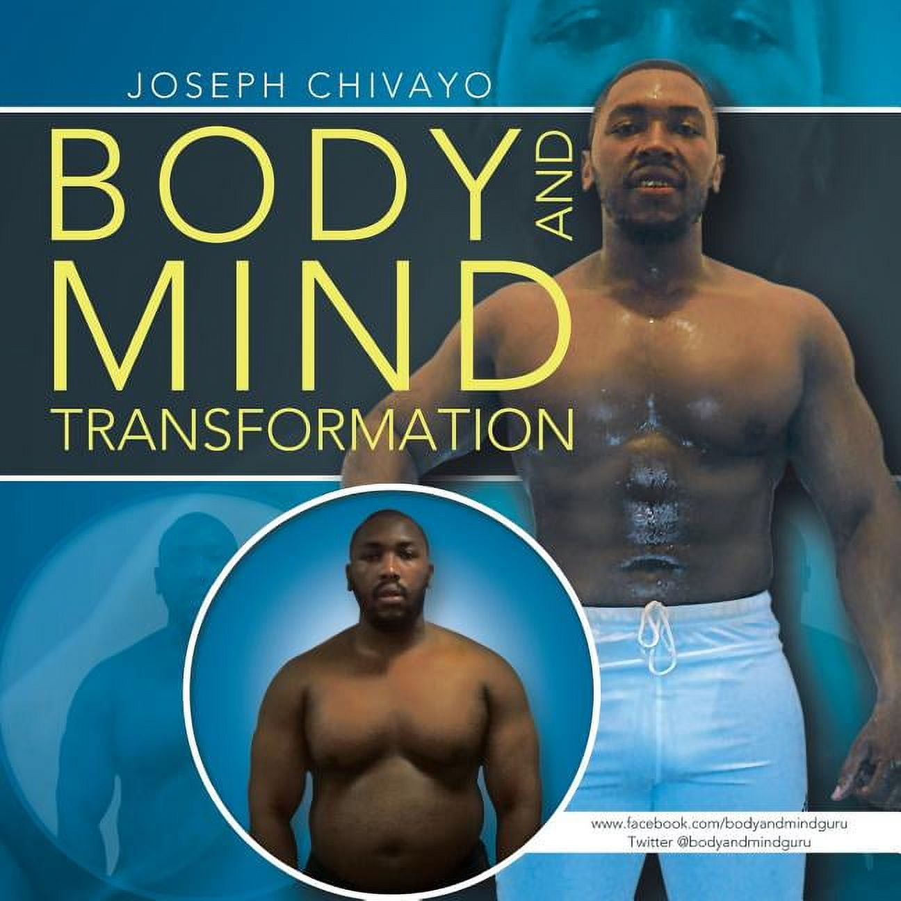 Body and Mind Transformation (Paperback)
