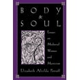 thumbnail image 1 of Body and Soul: Essays on Medieval Women and Mysticism, (Paperback), 1 of 1