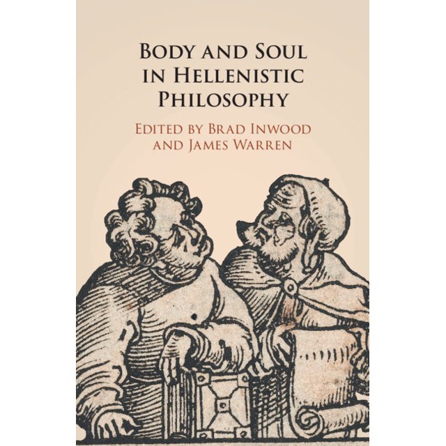 Body and Soul in Hellenistic Philosophy (Hardcover)