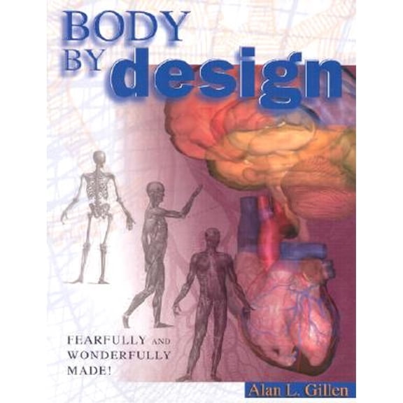Pre-Owned Body by Design : Fearfully and Wonderfully Made! (Paperback) 9780890512968