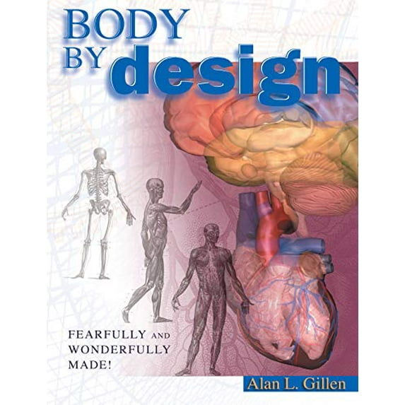 Pre-Owned Body by Design: An Anatomy and Physiology of the Human Body