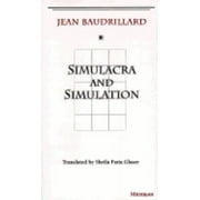 Body, in Theory Histories of Cultural M Simulacra and Simulation, Paperback